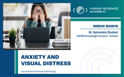 Anxiety and Visual Distress