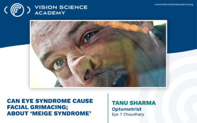 Can Eye Syndrome Cause Facial Grimacing; About ‘Meige Syndrome’