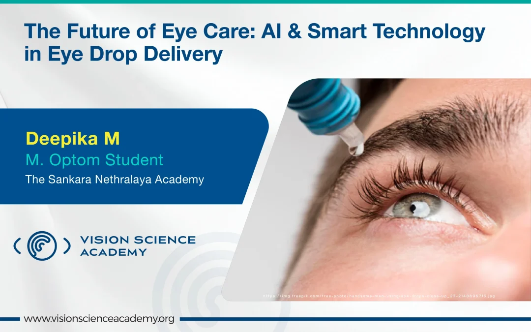 The Future of Eye Care: AI and Smart Technology in Eye Drop Delivery