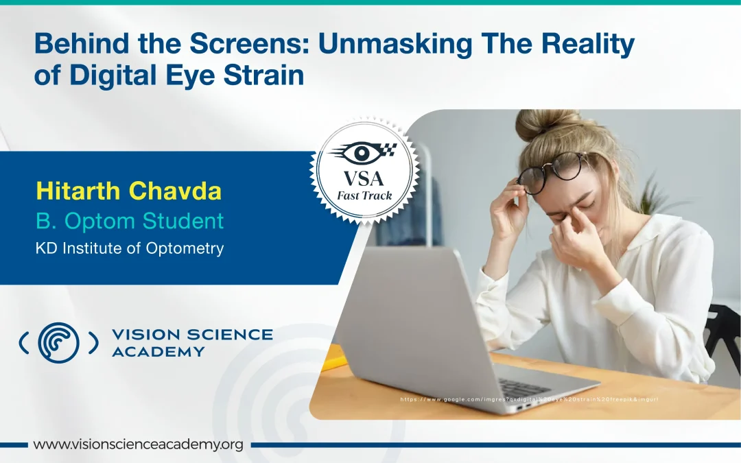 Behind the Screens: Unmasking the Reality of Digital Eye Strain