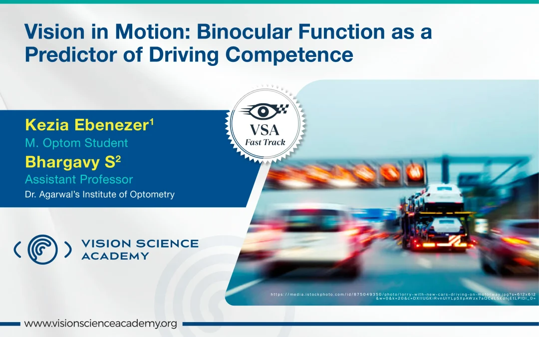 Vision in Motion: Binocular Function as a Predictor of Driving Competence