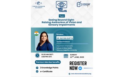 The Vision Science Talks – A Talk by Dr. Nayan Gupta