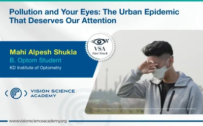 Pollution and Your Eyes: The Urban Epidemic That Deserves Our Attention