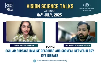 Vision Science Academy conducted the Vision Science Talks on Ocular Surface Immune Response and Corneal Nerves in Dry Eye Disease