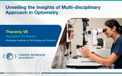 Unveiling the Insights of Multi-disciplinary Approach in Optometry