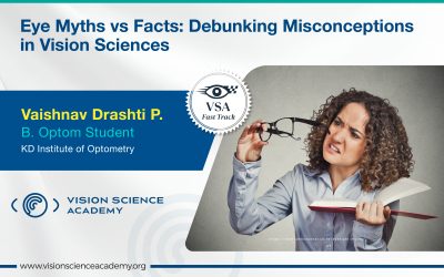 Eye Myths vs Facts: Debunking Misconceptions in Vision Sciences