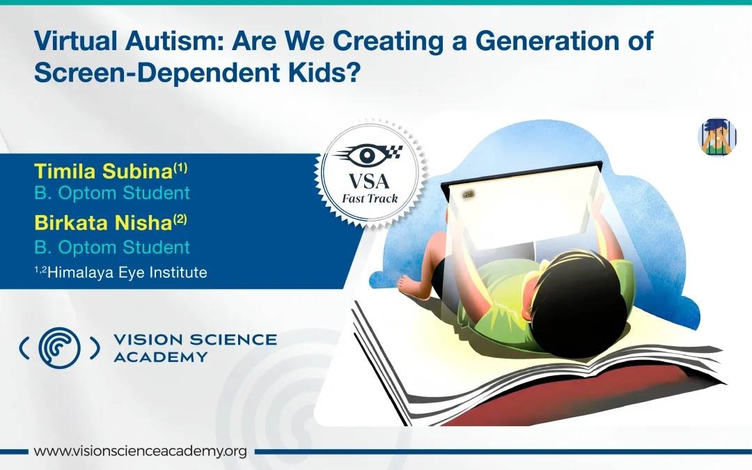 Virtual Autism: Are We Creating a Generation of Screen-Dependent Kids?