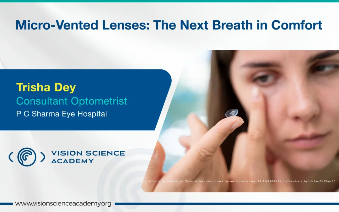 Micro-Vented Lenses: The Next Breath in Comfort