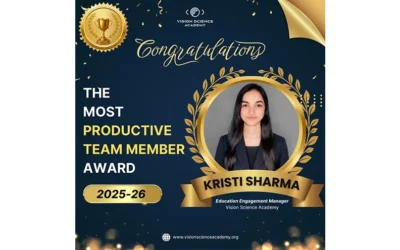 Vision Science Academy Announces Kristi Sharma as Most Productive Team Member for 2025–2026