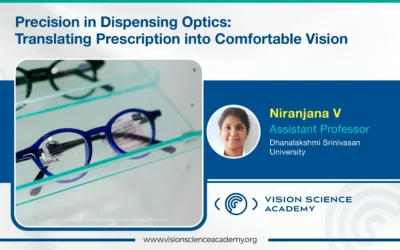 Precision in Dispensing Optics: Translating Prescription into Comfortable Vision