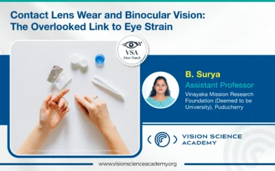 Contact Lens Wear and Binocular Vision: The Overlooked Link to Eye Strain