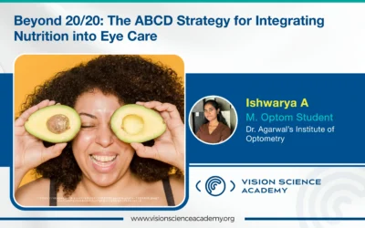 Beyond 20/20: The ABCD Strategy for Integrating Nutrition into Eye Care