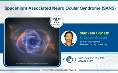 Space Associated Neuro Ocular Syndrome (SANS)