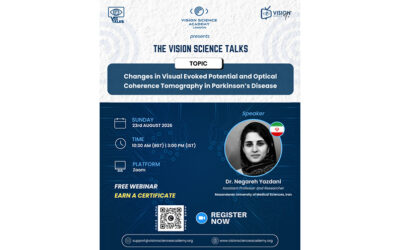 The Vision Science Talks | A Lecture by Dr. Negareh Yazdani