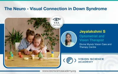 The Neuro – Visual Connection in Down Syndrome