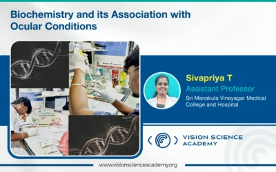 Biochemistry and Its Association with Ocular Conditions