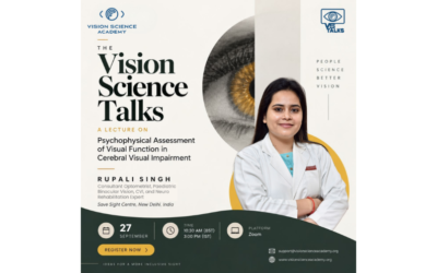 The Vision Science Talks | A Lecture by Rupali Singh