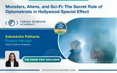 Monsters, Aliens, and Sci-Fi: The Secret Role of Optometrists in Hollywood Special Effects