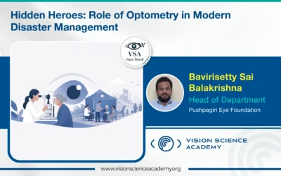 Hidden Heroes: Role of Optometry in Modern Disaster Management