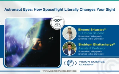 Astronaut Eyes: How Spaceflight Literally Changes Your Sight