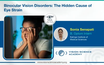 Binocular Vision Disorders: The Hidden Cause of Eye Strain