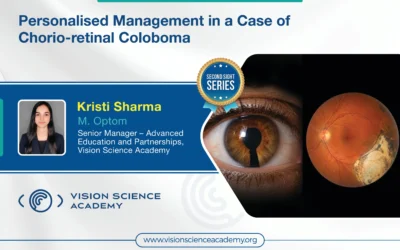 Personalised Management in a Case of Chorio-retinal Coloboma